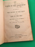 The Wreck of the "Grosvenor" 1870s by William Clark Russell Harper & Brothers HC