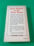 Hans Brinker, or the Silver Skates by Mary Mapes Dodge Vintage 1983 Watermill PB