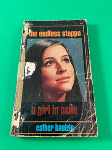 The Endless Steppe A Girl in Exile by Esther Hautzig Vintage 1970 Scholastic Paperback Siberia