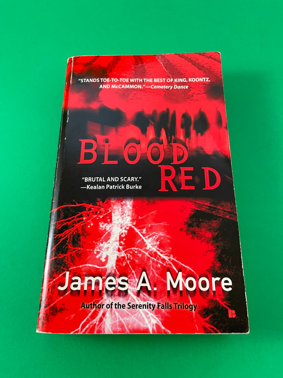 Blood Red by James A. Moore 2007 Berkley Paperback Horroy Gory Vampires Halloween