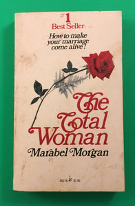 The Total Woman by Marabel Morgan Vintage 1975 Pocket Paperback How to Make Your Marriage Come Alive