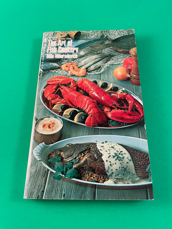 The Art of Fish Cookery by Milo Miloradovich Vintage 1978 Bantam Paperback PB