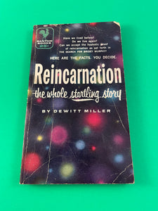Reincarnation The Whole Startling Story by Dewitt Miller Vintage 1956 Bantam PB