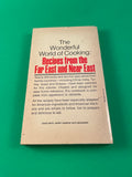 The Wonderful World of Cooking Recipes from the Far East and Near East Kaufman