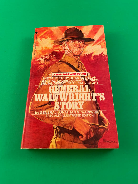 General Wainwright’s Story Vintage 1986 Bantam War Corregidor Considine WW2 True