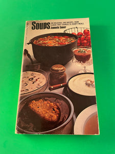 Soups by Jeannette Seaver Vintage 1978 Bantam Paperback Recipes Cookbook PB