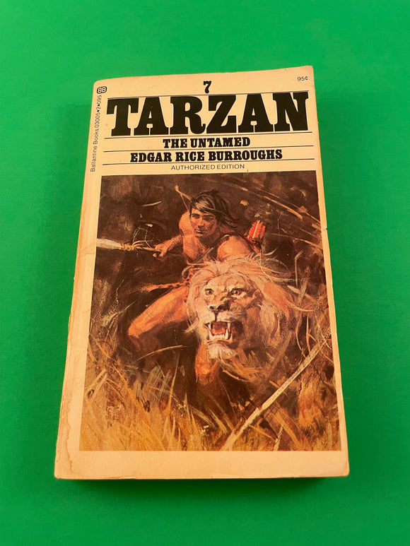 Tarzan #7 The Untamed by Edgar Rice Burroughs Vintage 1972 Ballantine Paperback
