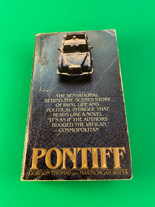 Pontiff by Gordon Thomas and Max Morgan-Witts Vintage Signet 1984 Paperback Vatican Catholic Church Popes Papal Life True Story KGB Pope John Paul II Attempted Assassination