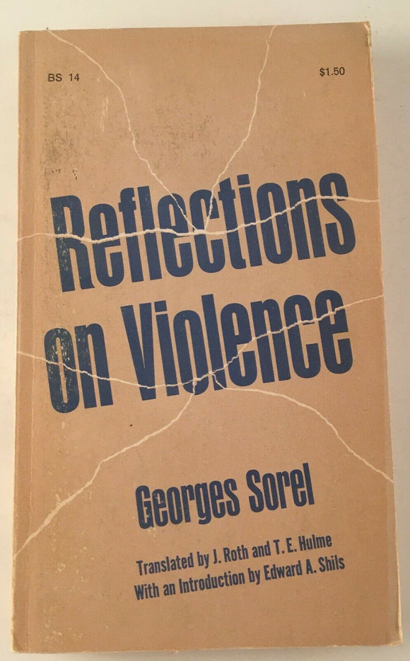 Reflections on Violence by Georges Sorel PB Paperback 1961 Vintage Sociology