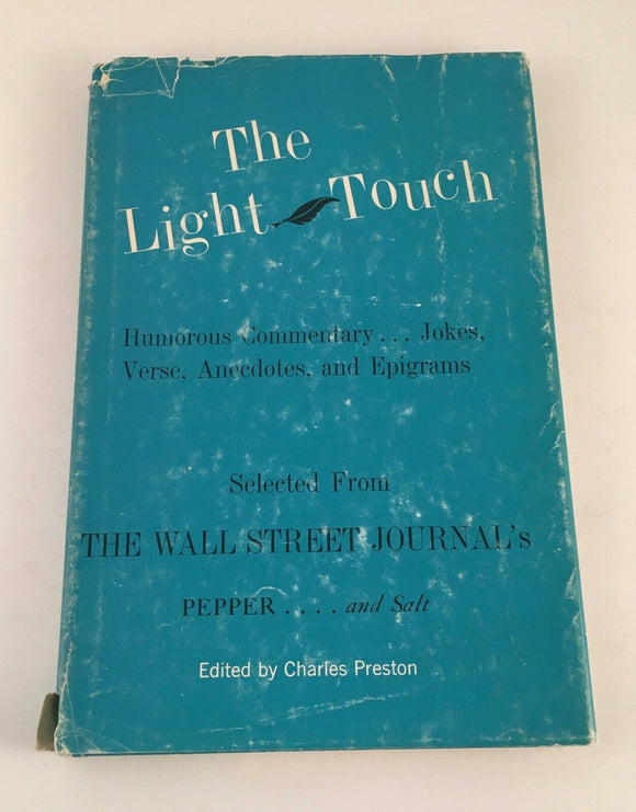 The Light Touch Charles Preston 1965 HC Wall Street Journal Pepper Salt Humor