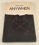 Anywhen by James Blish Vintage 1970 Hardcover Doubleday Sci Fi Stories Universe