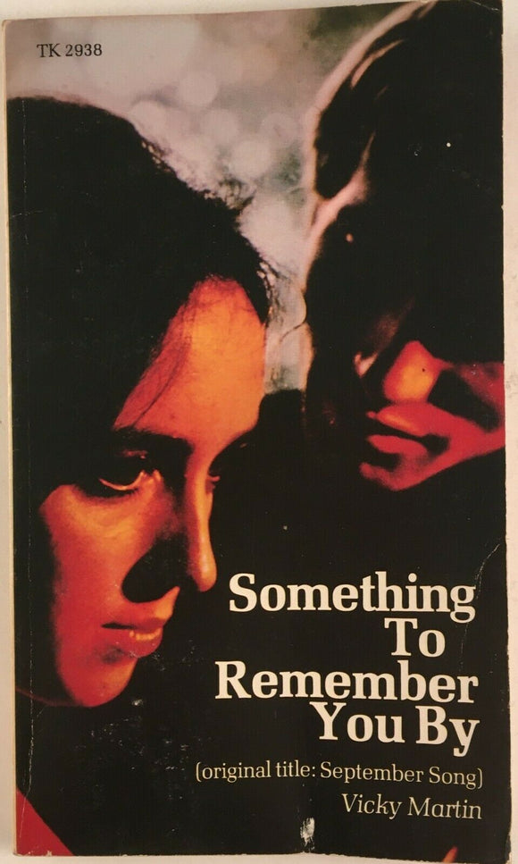 Something to Remember You By by Vicky Martin PB Paperback 1974 September Song