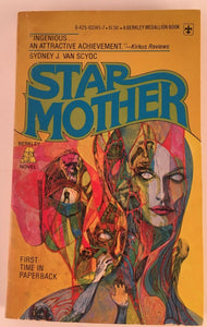 Star Mother by Sydney Van Scyoc Vintage Sci Fi Fantasy Paperback 1977