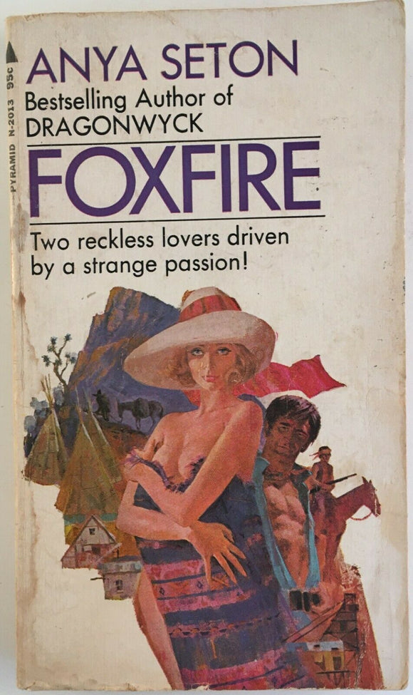 Foxfire by Anya Seton PB Paperback 1969 Vintage Gothic Romance Mystery Pyramid
