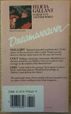 Dreamweaver by Felicia Gallant PB Paperback 1984 Vintage Harlequin Romance