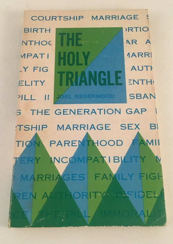 The Holy Triangle by Joel Nederhood PB Paperback Vintage 1952 Baker Book House