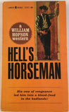 Hell's Horseman by William Hopson PB Paperback 1964 Vintage Lancer Western