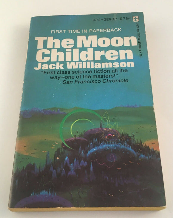 The Moon Children by Jack Williamson PB Paperback 1973 Vintage Berkley SciFi