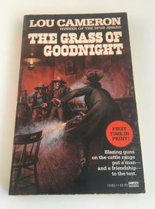The Grass of Goodnight by Lou Cameron Vintage 1987 Western Paperback Wyoming 1st
