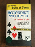 According to Hoyle by Richard L Frey Rules of Games Vintage PB Paperback 1968