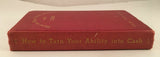 SIGNED How to Turn Your Ability Into Cash Earl Prevette Vintage 1950 Hardcover