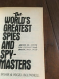 The World's Greatest Spies and Spy-Masters - Rober Boar & Nigel Blundell PB 1988