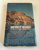 Northwest Passages A Book of Travel by Ralph Friedman Vintage 1973 Paperback PNW