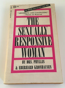 The Sexually Responsive Woman by Phyllis & Eberhard Kronhausen PB Vintage 1966