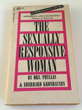 The Sexually Responsive Woman by Phyllis & Eberhard Kronhausen PB Vintage 1966