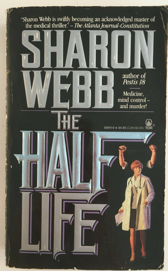 The Halflife by Sharon Webb PB Paperback 1990 Vintage Horror Suspense Tor Books