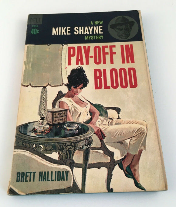 Pay-Off in Blood by Brett Halliday Vintage Mike Shayne Mystery 1963 Paperback