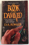 The Book of the Damned by D A Fowler PB Paperback 1993 Vintage Horror Pocket