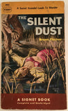 The Silent Dust by Bruno Fischer PB Paperback 1951 Vintage Crime Thriller Signet