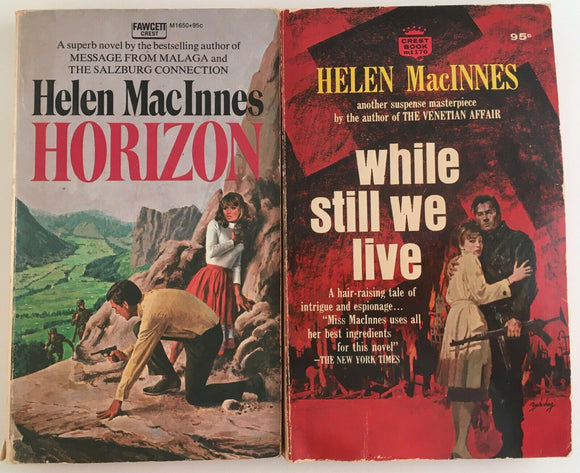 Lot of 2 by Helen MacInnes PB Paperback Horizon While Still We Live Vintage