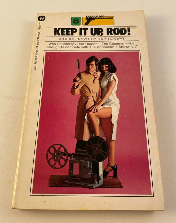 Keep it Up, Rod! Troy Conway Vintage 1973 Adult Paperback Coxeman Sleaze Warner