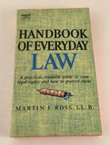 Handbook of Everyday Law by Martin J. Ross Vintage 1967 Paperback Liability Will