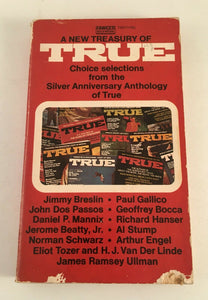 A New Treasury of TRUE Choice Selections from Silver Anniversary Anthology 1971