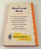 The Much-Loved Nurse by Pauline Ash Vintage 1969 Harlequin Romance Paperback