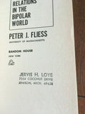 International Relations in the Bipolar World by Peter J Fliess Vintage PB 1968