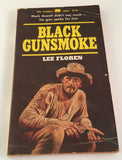 Black Gunsmoke by Lee Floren PB Paperback Library Vintage 1968 Western Mine