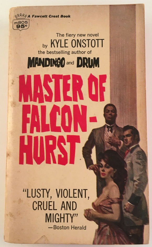 Master Of Falconhurst by Kyle Onstott PB Paperback 1965 Vintage Southern Drama