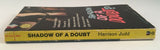 Shadow of a Doubt? by Harrison Judd Vintage PB Paperback 1961 Gold Medal Mystery