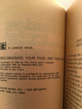 Bio-Organics Your Food and Your Health by Rorty & Norman Vintage 1956 Additives