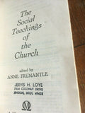 The Social Teachings of the Church Fremantle Vintage Mentor-Omega 1963 Catholic