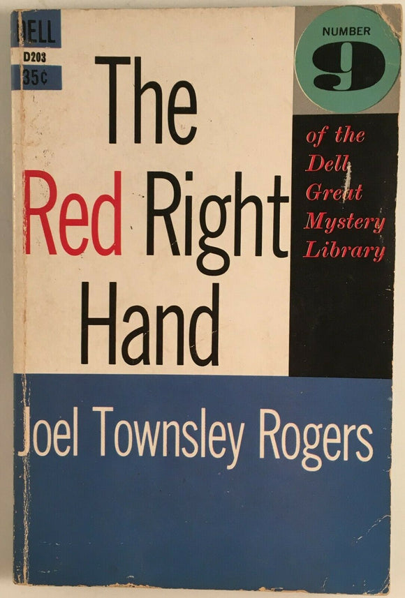 The Red Right Hand by Joel Rogers PB Paperback 1957 Vintage Dell Mystery Crime