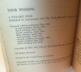 Your Wedding How To Plan and Enjoy It by Marjorie Binford Woods Paperback 1968