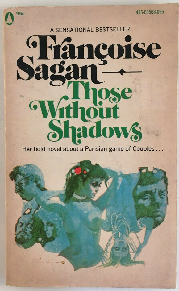 Those Without Shadows by Francoise Sagan PB Paperback 1957 Erotica Romance