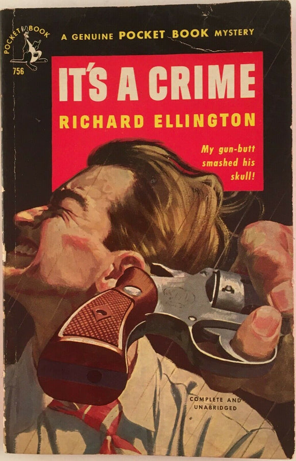 It's a Crime by Richard Ellington PB Paperback 1950 Vintage Crime Thriller Pulp