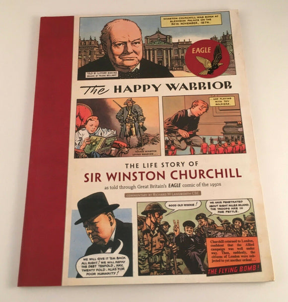 The Happy Warrior Life Story of Sir Winston Churchill TPB Paperback Eagle 2014
