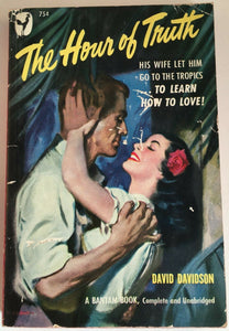 The Hour of Truth by David Davidson PB Paperback 1950 Vintage Bantam Romance